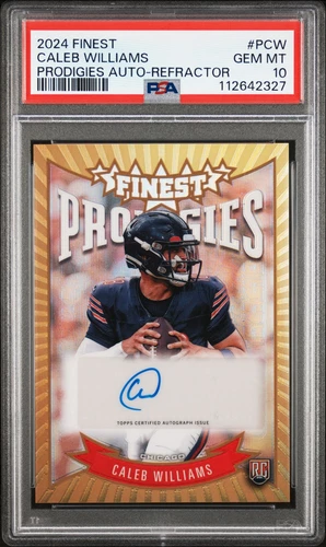 2024 TOPPS FINEST PRODIGIES AUTOS REFRACTOR #PCW CALEB WILLIAMS PSA 10