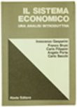 DAS WIRTSCHAFTSSYSTEM. Eine einführende Analyse. [Taschenbuch]