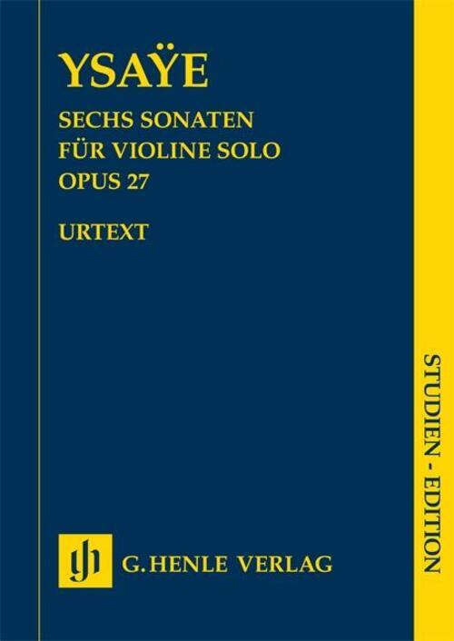 Thumbnail - Sechs Sonaten Für Violine Solo Op. 27 | Eugène Ysaye | Taschenbuch |