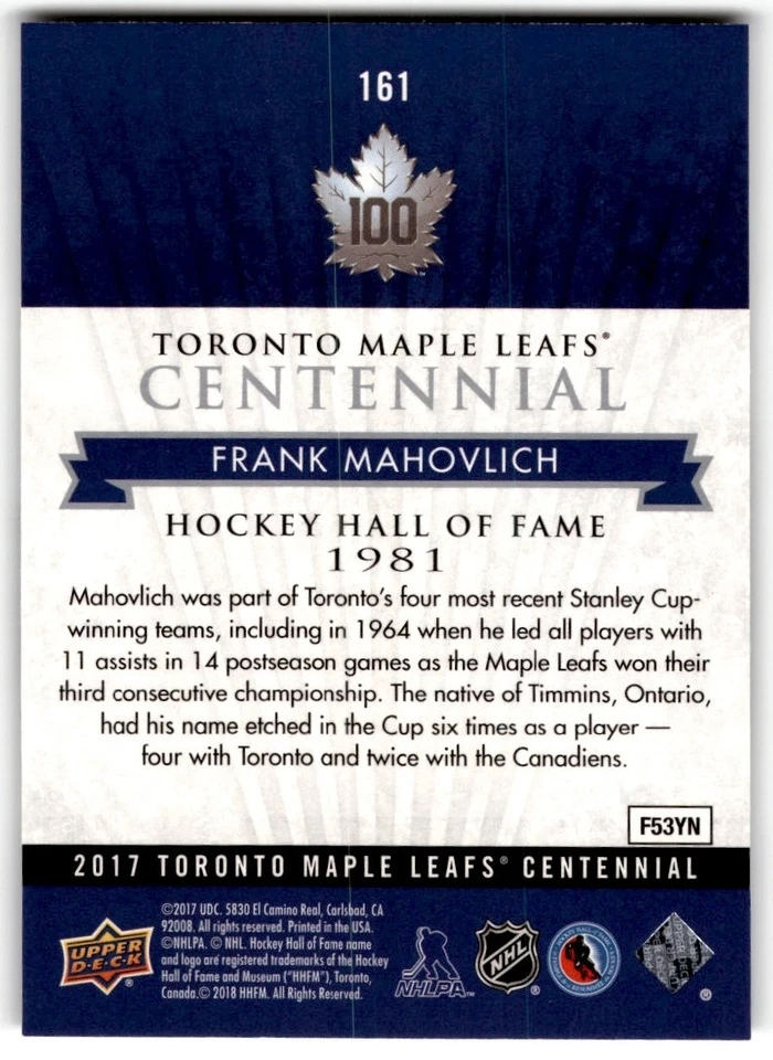 Frank Mahovlich 2017-18 Upper Deck Toronto Maple Leafs Centennial SP #161 - Image 2 of 2