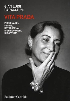Vita Prada. Figuren, Geschichten, Hintergründe eines Kostümphänomens - Para...