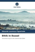 Eduardo LourençO Figueiredo | Ethik In Dussel | Taschenbuch | Deutsch (2022)