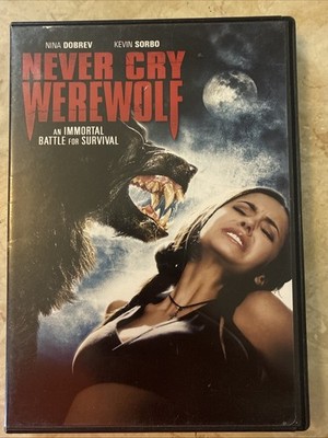 Never Cry Werewolf (DVD, 2008) Nina Dobrev Kevin Sorbo Horror