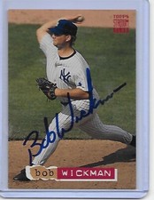 Baseball Card IP auto BOB WICKMAN 1994 Stadium Club New York Yankees