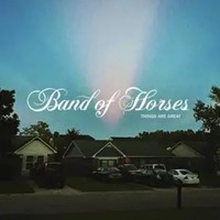 Things Are Great | Band Of Horses | Audio-Cd | Cd | 2022 | Ean 4050538706307