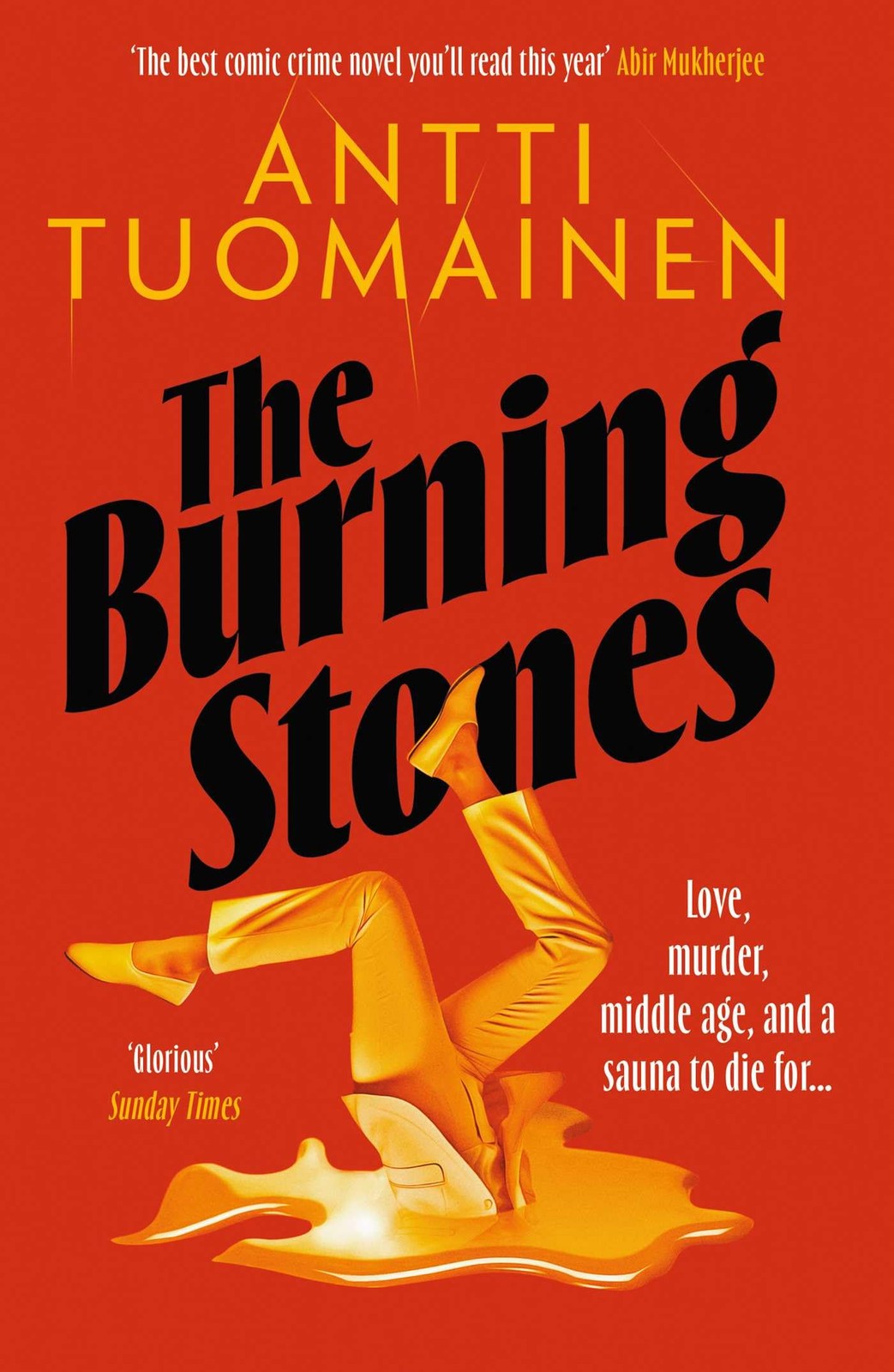 The Burning Stones: The nail-bitingly tense, darkly funny new t .9781916788435