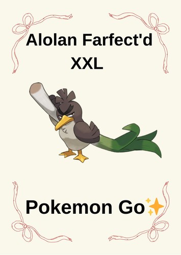 Alolan Farfecth'd x3 XXL Pokemon Go  Fighting type  ✨ 
