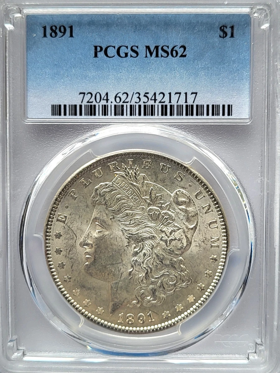 MS 62 Graded 1891 Year Morgan US Dollars (1878-1921) for sale | eBay