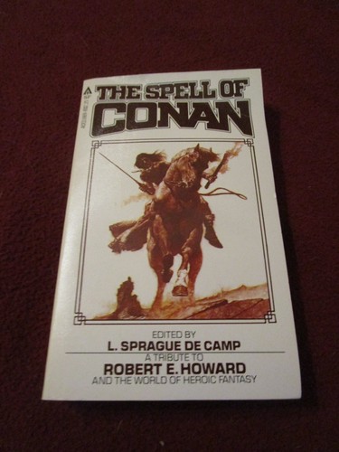 Der Zauber von Conan: Eine Hommage an Robert E. Howard Hrsg. L. Sprague de Camp (1980)
