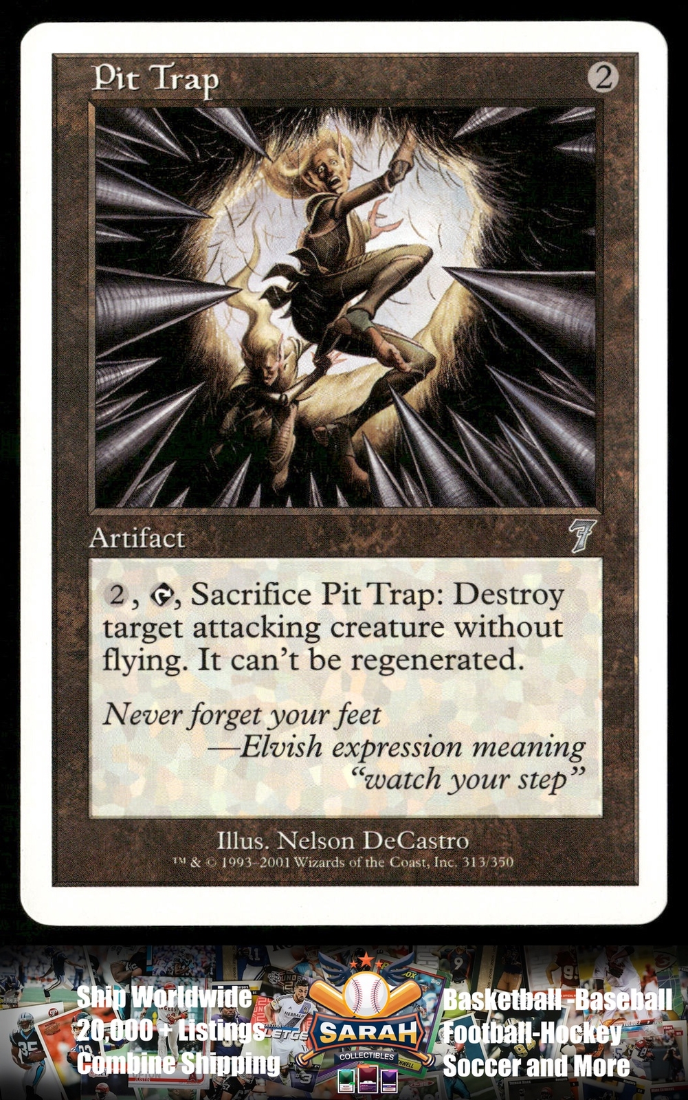 7th Edition #313 Pit Trap