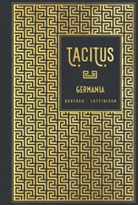 Germania: Deutsch - Lateinisch Tacitus