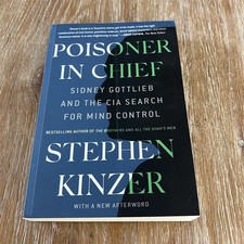Poisoner in Chief Stephen Kinzer 2020 First St. Martin's Griffin Edition