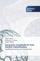 Bruno Lamas (U. A.) | Long-Term Nanofluids For Heat Transfer Intensification