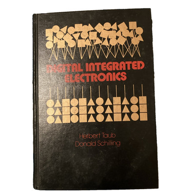 Digital Integrated Electronics Hardcover Herbert, Schilling, Dona