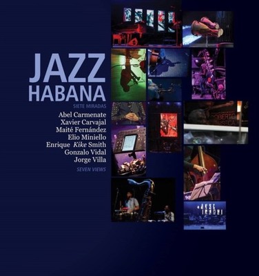 Jazz Habana by Abel Carmenate (Hardback Book)