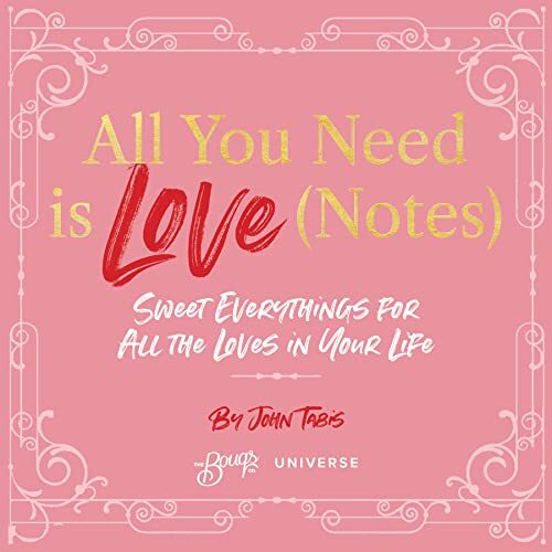 All You Need Is Love (Notes): Sweet Eve..., Tabis, John