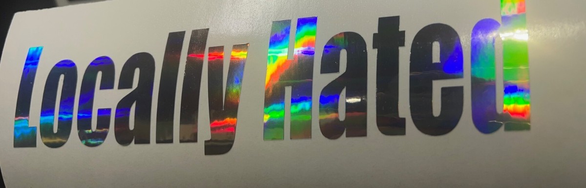 Best Locally Hated Decal For Sale In Regina, Saskatchewan For 2024 - Foto 2