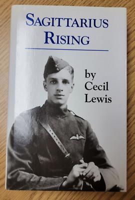 Sagittarius Rising by Cecil Lewis (1993, Hardcover)