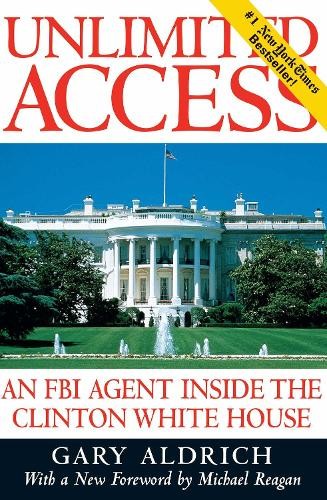 Gary Aldrich Unlimited Access (Tascabile) 9780895264060 | eBay