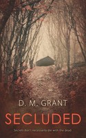 Secluded | D. M. Grant | Taschenbuch | Small Town Sins | Englisch | 2023