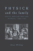 Alun Withey | Physick And The Family | Taschenbuch | Englisch (2013)