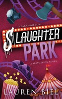 Lauren Biel | Slaughter Park | Taschenbuch | Englisch (2026) | A Dark Rom-Com