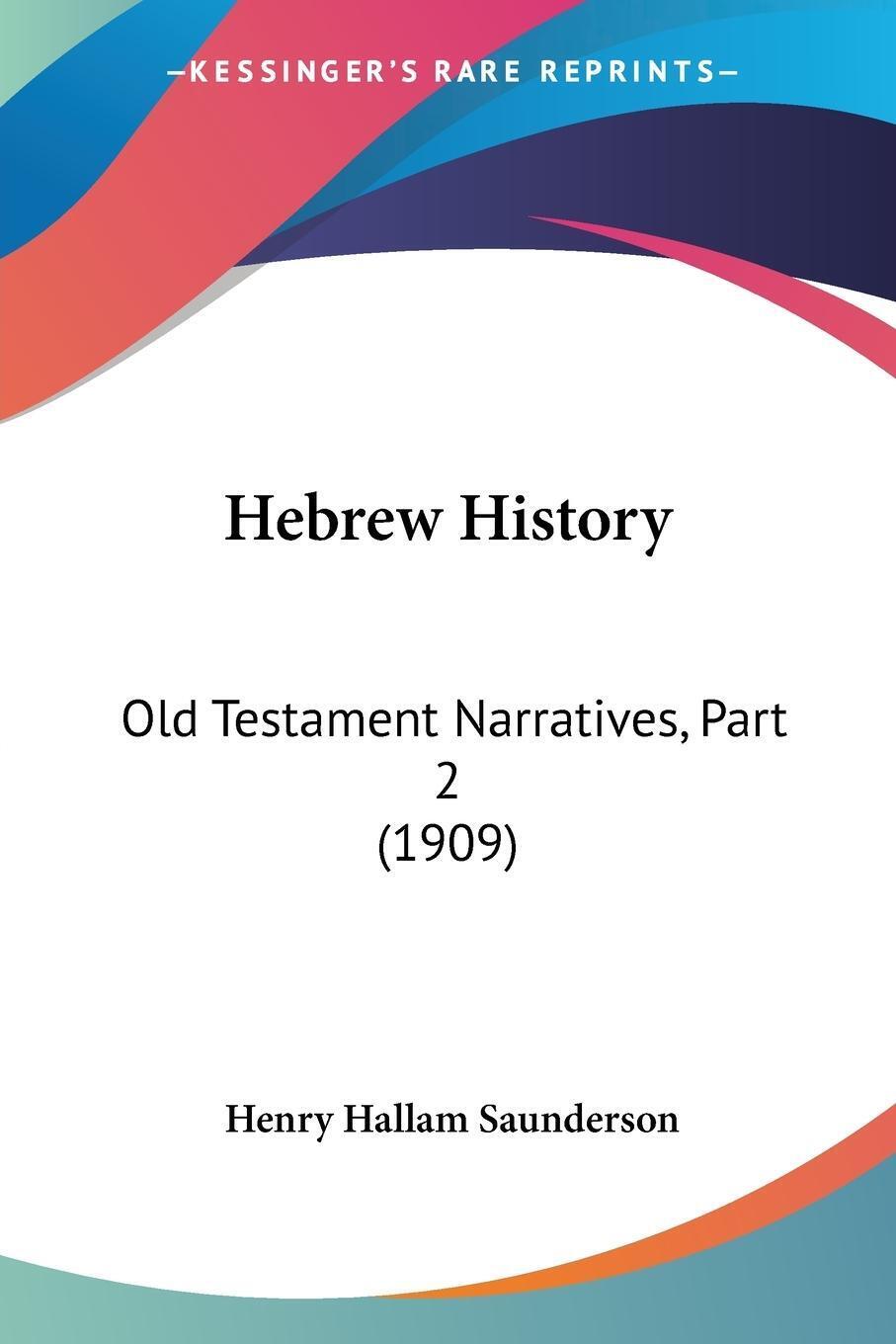 Thumbnail - Henry Hallam Saunderson | Hebrew History | Taschenbuch | Englisch