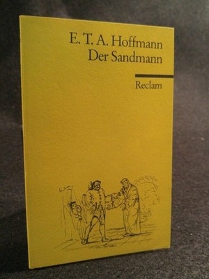 Der Sandmann Textausgabe mit Literaturhinweisen und Nachwort Hoffmann, E. T. A.