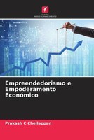 Prakash C Chellappan | Empreendedorismo E Empoderamento EconóMico | Taschenbuch