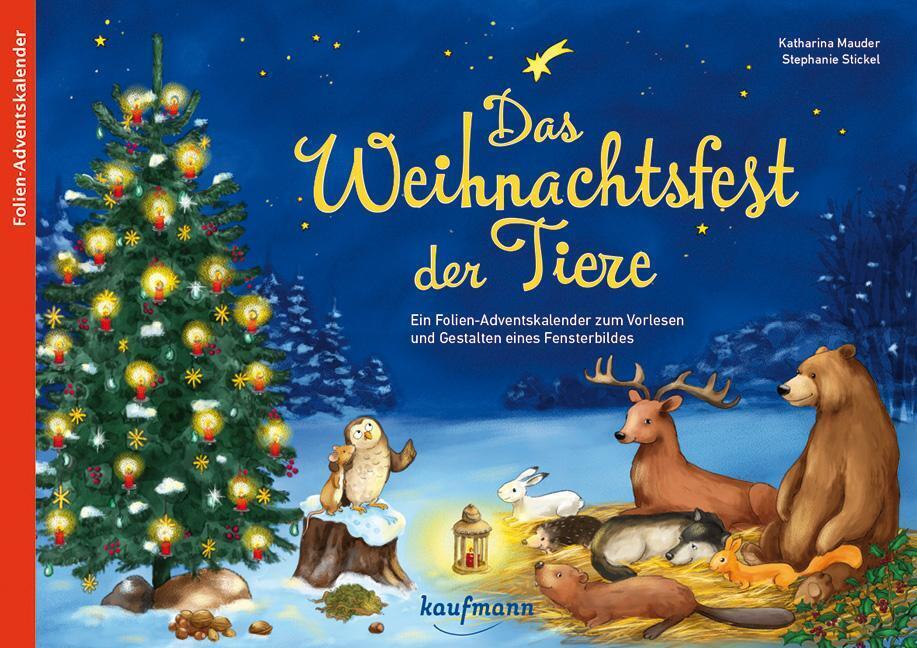Thumbnail - Das Weihnachtsfest Der Tiere | Katharina Mauder | Broschüre | 28 S. |