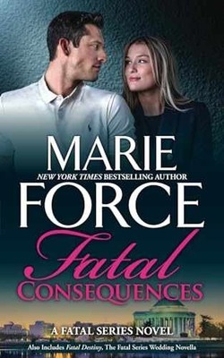Fatal Consequences (Fatal Series) - Paperback, by Force Marie - Very Good