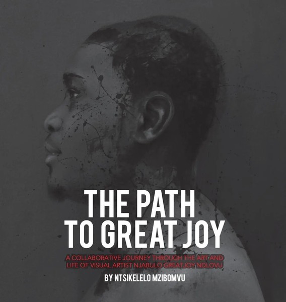 Ntsikelelo Mzibomvu | The Path To Great Joy. | Buch | Englisch (2018) | Gebunden-image