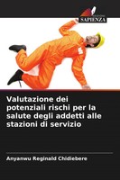 Valutazione Dei Potenziali Rischi Per La Salute Degli Addetti Alle Stazioni...