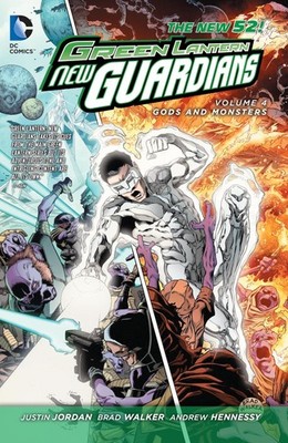 Green Lantern: New Guardians Vol. 4: Gods and Monsters (The New 52) - paperb...