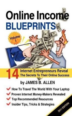 James B Allen Online Income Blueprints Vol. 1 (Taschenbuch) (US IMPORT)
