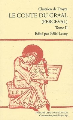 Das Gralsmärchen (Perceval) Band 2 - Troyes, Christ von