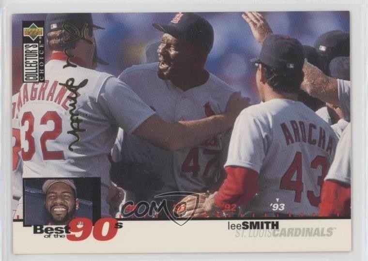 1995 Collector's Choice Best of the 90s Gold Foil Signature Lee Smith HOF 0l2q