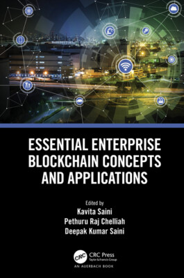 Essential Enterprise Blockchain Concepts And Applications