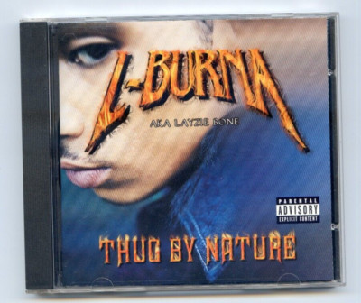 Thug By Nature by L-Burna (CD, 2001) Lazy Bone Thugs