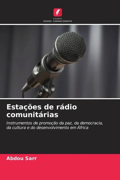 Abdou Sarr | EstaçõEs De RáDio ComunitáRias | Taschenbuch | Portugiesisch (2023)-image