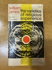 The Varieties of Religious Experience - William James - Paperback 10th Printing
