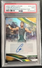 2025 Topps Chrome Tennis CARLOS ALCARAZ True Gold Refractor Auto #’d /50 PSA 9