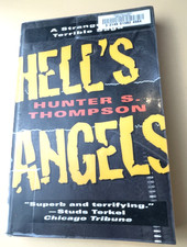 Hell's Angels: A Strange and Terrible Saga by Hunter S. Thompson (Paperback)
