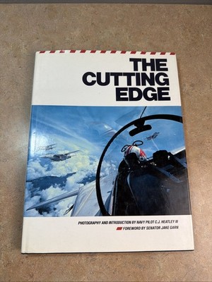 1986 The Cutting Edge Photography by Navy Pilot C.J. Heatley III Hardcover Book