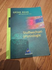 Grüne Reihe Stoffwechselphysiologie Schroedel Verlag Biologie Oberstufe Lehrwerk