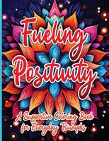 SureShot Books Publishing LLC | Fueling Positivity | Taschenbuch | Englisch