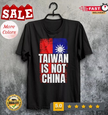 Taiwan Is Not China T-Shirt West Support Taiwanese Flag Country Protest People