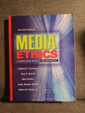 Media Ethics Cases & Moral Reasoning By Cliff...