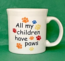 Homer Laughlin Fiesta Mug All My Children Have Paws Pet Lover Gift Fiestaware