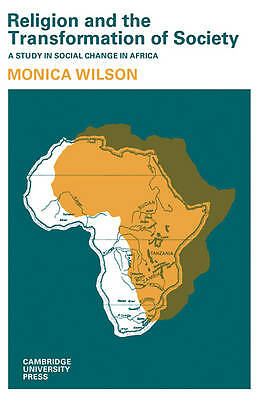 Religion and the Transformation of Society A Study in Social Change in Africa